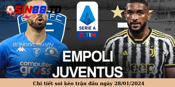 Soi kèo Juventus vs Empoli ngày 28/01